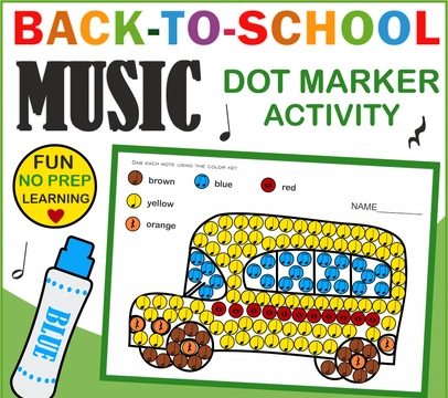 Back to School Music Dot Marker Activities | Music Rhythm Worksheets | 2 Levels