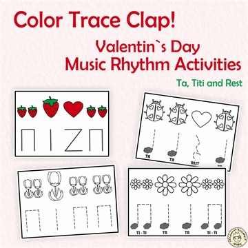 Color, Trace, Clap! Valentine`s Day Music Rhythm Activities {Ta, Ti-Ti, Rest}