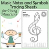 Music Notes and Symbols Tracing Sheets for Young Musicians