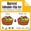 Image for Harvest Editable Clip Art for Google Slides product