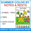 Image for Summer Color by Notes and Rests Music Worksheets product