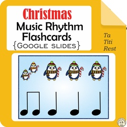 Image for Christmas Music Rhythm Flashcards {Ta, Ti-Ti, Rest} {Google Slides + PDF} product