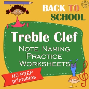 Back to School Treble Clef Note Naming Practice Worksheets