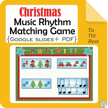 Christmas Music Rhythm Matching Game {Ta, Ti-Ti, Rest} {Google Slides + PDF}
