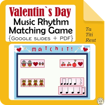 Valentine`s Day Rhythm Matching Game {Ta, Ti-Ti, Rest}
