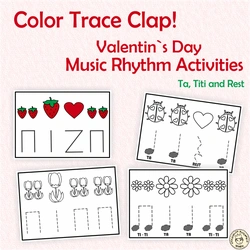 Image for Color, Trace, Clap! Valentine`s Day Music Rhythm Activities {Ta, Ti-Ti, Rest} product