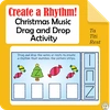 Image for Create a Rhythm! Christmas Music Drag and Drop Activity {Ta, Ti-Ti, Rest} {Google Slides+PDF} product