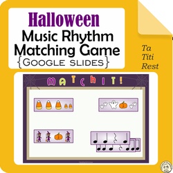 Image for Halloween Music Rhythm Matching Game {Ta, Ti-Ti, Rest} {Google Slides + PDF} product