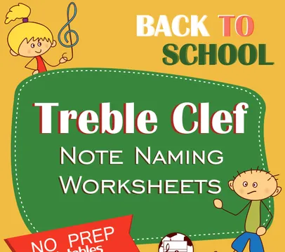 Back to School Treble Clef Note Naming Worksheets