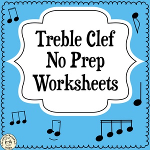 Treble Clef No Prep Worksheets