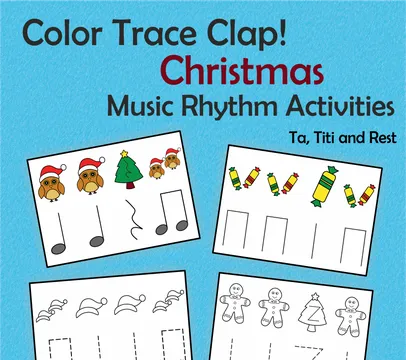 Color, Trace, Clap! Christmas Music Rhythm Activities {Ta, Ti-Ti, Rest}