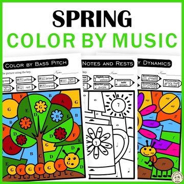 Spring Music Color by Code Sheets | Color by Note Names, Symbols, Dynamics