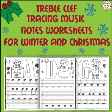 Treble Clef Tracing Music Notes Worksheets for Winter and Christmas