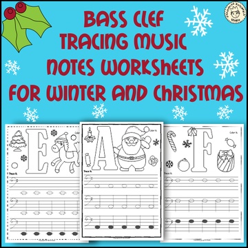 Bass Clef Tracing Music Notes Worksheets for Winter and Christmas