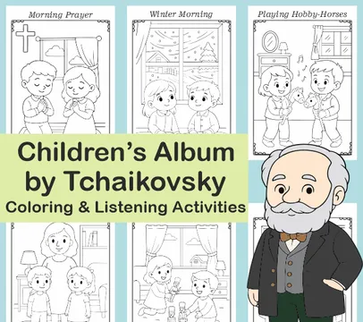 Tchaikovsky’s Children’s Album | Music Listening & Coloring Pages for Kids