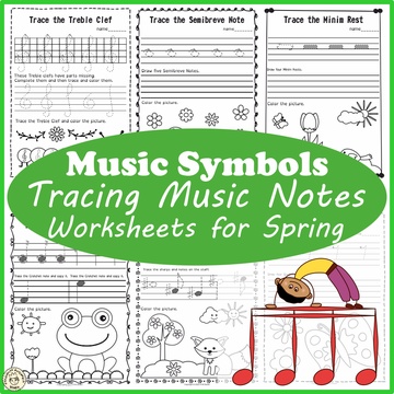 Tracing Music Notes & Symbols Worksheets for Spring | British terminology