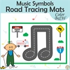 Music Notes & Symbols Road Tracing Mats