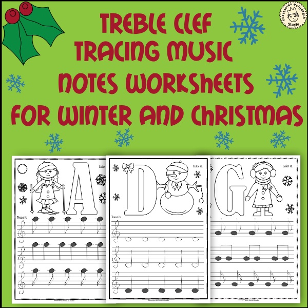 Treble Clef Tracing Music Notes Worksheets for Winter and Christmas