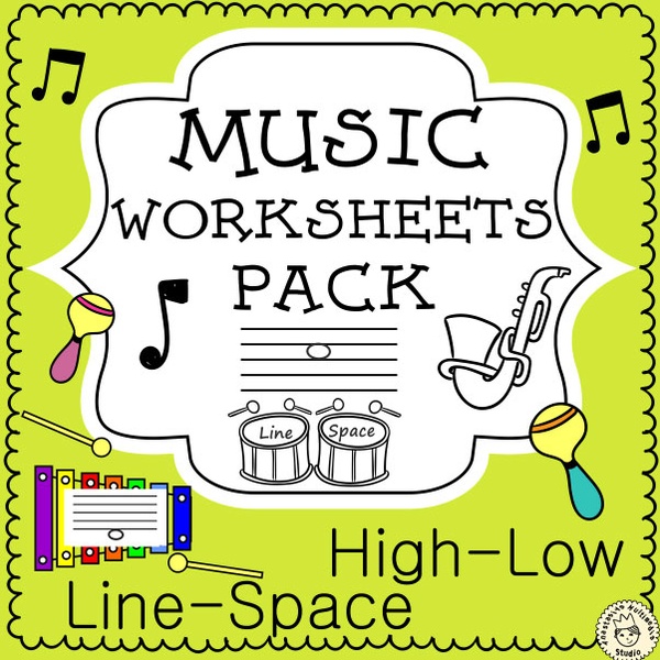 Music Worksheets Pack (Line -Space, High -Low)