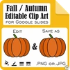 Image for Fall/Autumn Editable Clip Art for Google Slides product