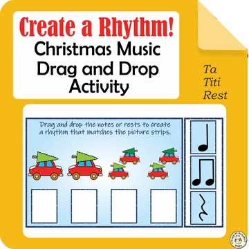 Create a Rhythm! Christmas Music Drag and Drop Activity {Ta, Ti-Ti, Rest} {Google Slides+PDF}