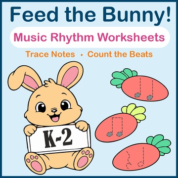 Easter Music Rhythm Worksheet | Feed the Bunny | Music Math + Tracing Sheets