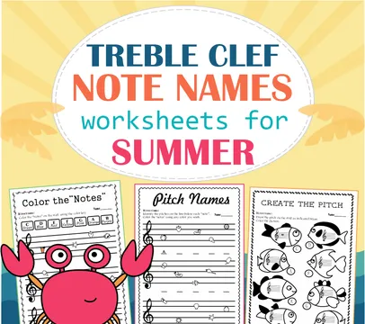Treble Clef Note Naming Worksheets for Summer