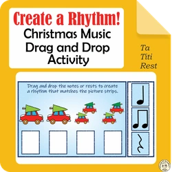 Image for Create a Rhythm! Christmas Music Drag and Drop Activity {Ta, Ti-Ti, Rest} {Google Slides+PDF} product
