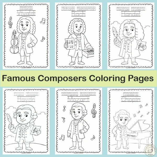 Famous Composers Coloring Pages for Kids | Music History Activities