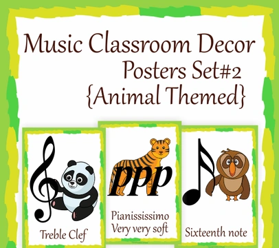 Music Classroom Decor Posters set #2 {Animal Themed}