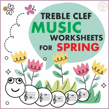 Treble Clef Note Naming Worksheets for Spring